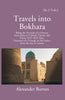 Travels into Bokhara: being the Account of A Journey from India To Cabool, Tartary and Persia 1831-1833 thumbnail 1