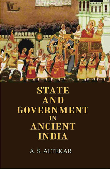 State And Government In Ancient India
