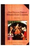 Old Deccan Days or Hindu Fairy Legends
