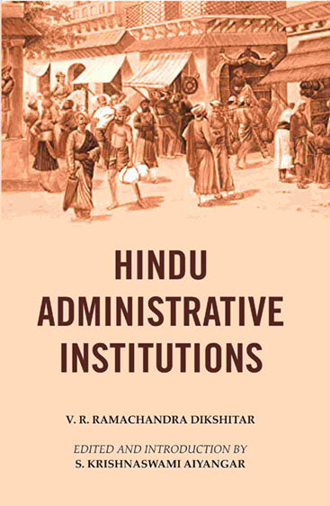 Hindu Administrative Institutions