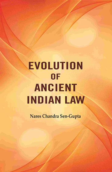 Evolution of Ancient Indian Law