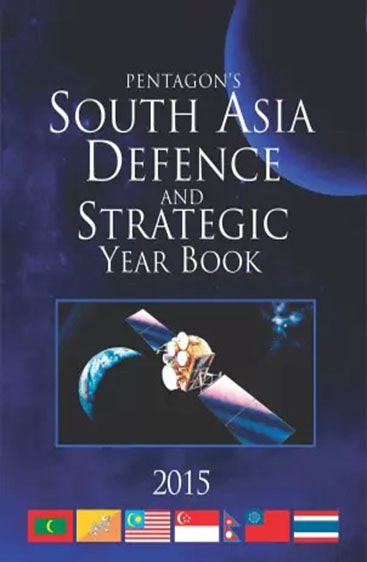 South Asia Defence and Strategic Year Book-2015