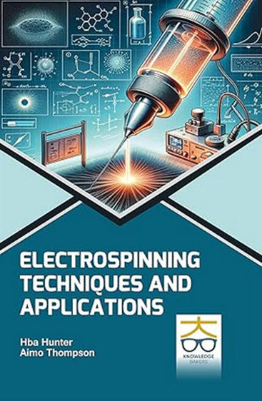 Electrospinning: Techniques and Applications