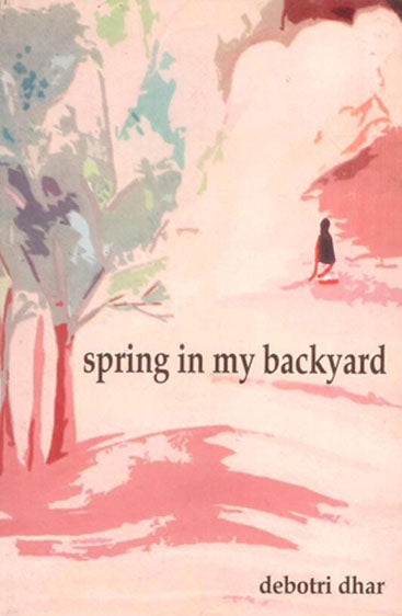 Spring in My Backyard