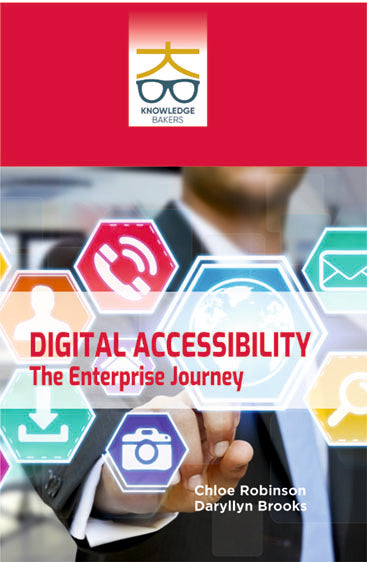 Digital Accessibility: The Enterprise Journey