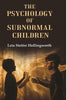 The Psychology of Subnormal Children thumbnail 1