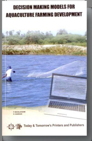 Decision Making Models for Aquaculture Farming Development