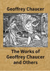 The Works of Geoffrey Chaucer and Others: Being a Reproduction in Facsimile of the First Collected Edition 1532 From the Copy in the British Museum With an Introduction By Walter W. Skeat, Lirr.D.,F.B.A thumbnail 1