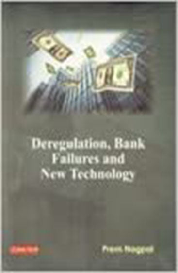 Deregulation, Bank Failures and New Technology