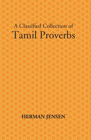 A Classified Collection Of Tamil Proverbs