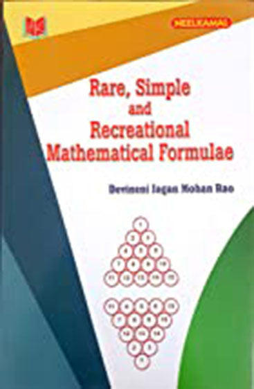 Rare, Simple & Recreational
Mathematical Formulae