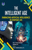 The Intelligent Age: Embracing Artificial Intelligence in Everyday Life thumbnail 1