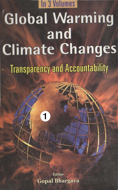 Global Warming and Climate Changes Transparency and Accountability, (Transparency and Accountability of Global Environment)