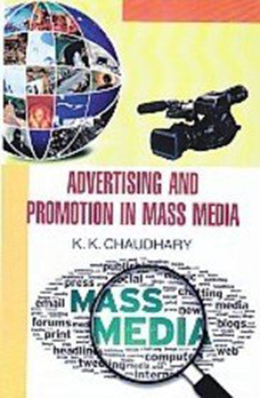 Advertising and Promotion in Mass Media