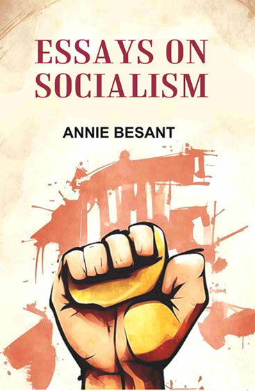 Essays on Socialism