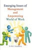 Emerging Issues of Management and Empowering World of Work thumbnail 1