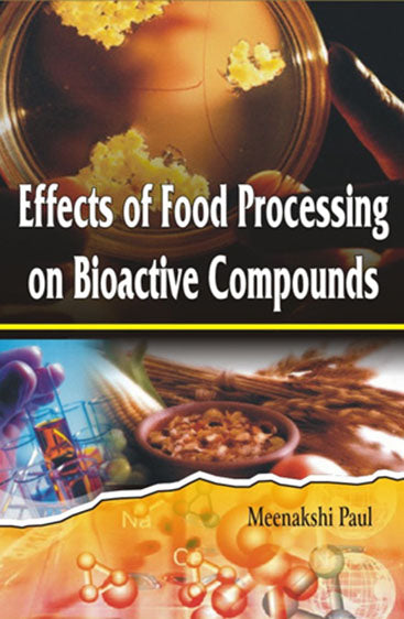Effects of Food Processing on Bioactive Compounds