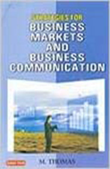 Strategies for Business Markets and Business Communication