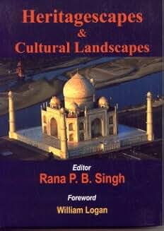 Heritagescapes & Cultural Landscapes