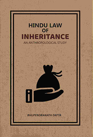 Hindu Law Of Inheritance: An Anthropological Study