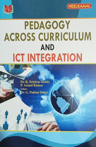 Pedagogy Across Curriculum and 
ICT Integration