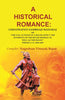 A Historical Romance: Chhatrapati Sambhaji MaharaJ or “The Evil Actions of a Ruler Affect the Interests of the Ruler Himself as Well as the Ruled” Period A. D. 1680-1689 thumbnail 1