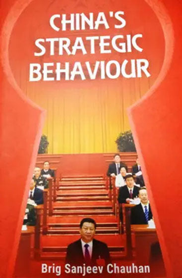 China's Strategic Behaviour