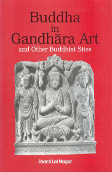 Buddha in Gandhara Art and other Buddhist Sites