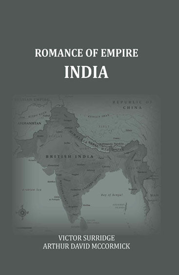 Romance Of Empire: India