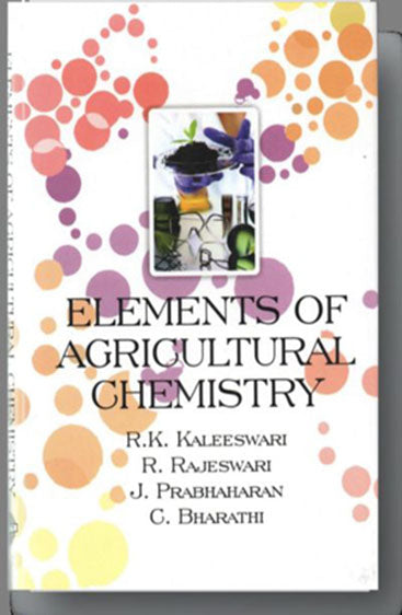 Elements of Agricultural Chemistry
