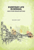 Everyday Life In Bengal: And Other Indian Sketches thumbnail 1