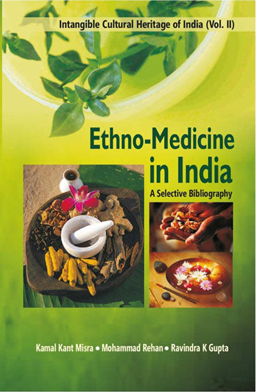 Ethno-Medicine in India: a Selective Bibliography