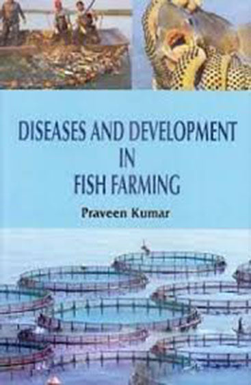 Diseases and Development in Fish Farming