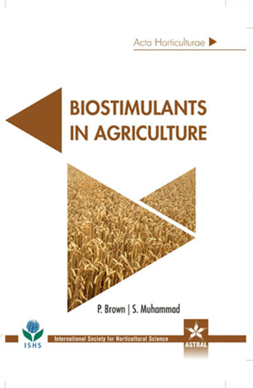 Biostimulants in Agriculture (Acta Horticulturae 1148)