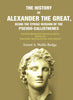The History of Alexander the Great, Being the Syriac version of the Pseudo - Callisthenes: Edited from five Manuscripts, with an English Translation and Notes thumbnail 1