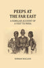 Peeps at the Far East: A Familiar Account of a visit to India thumbnail 1