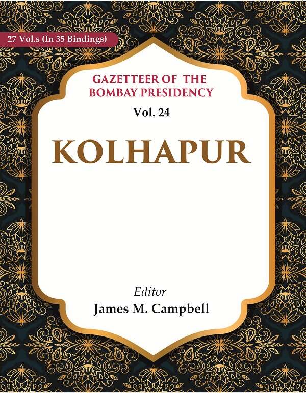 Gazetteer of the Bombay Presidency: Kolhapur