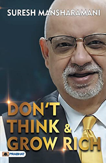 Don’t Think & Grow Rich