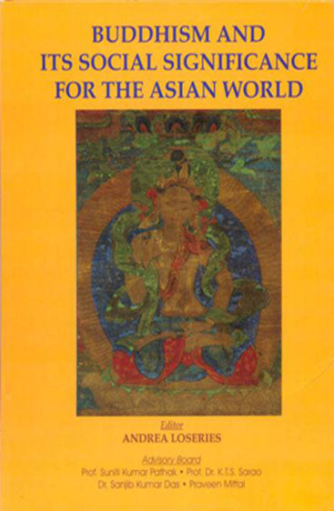 Buddhism and Its Social Significance for the Asian World