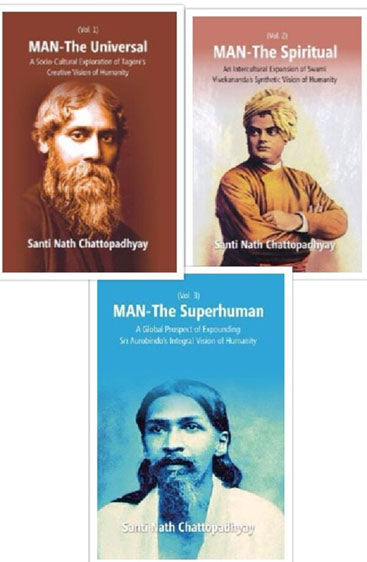 Man-The Universal, the Spiritual, the Superhuman