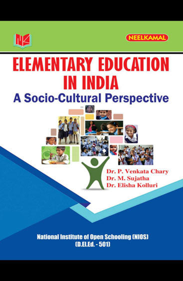 Elementary Education in India A Socio-Cultural Perspectives