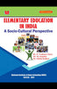 Elementary Education in India A Socio-Cultural Perspectives thumbnail 1