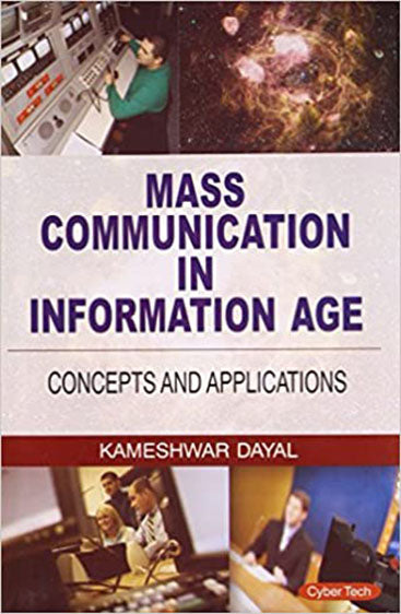 Mass Communication in Infomation Age