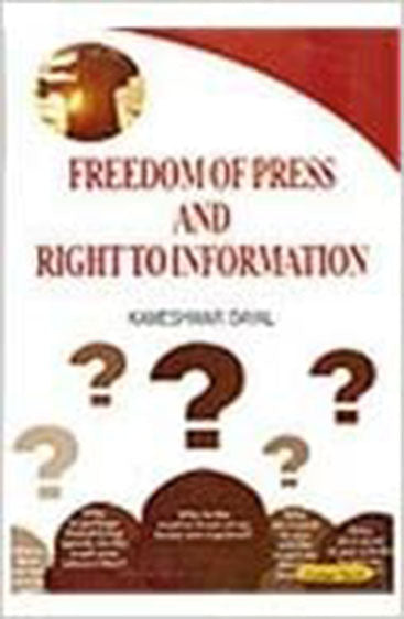 Freedom of Press and Right to Infomation