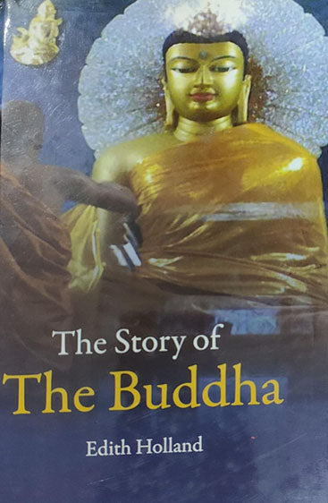 The Story of the Buddha