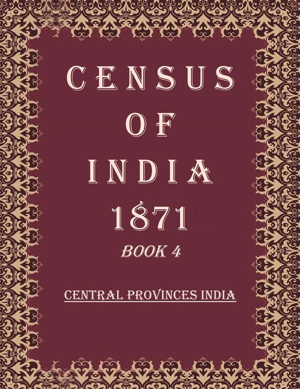 Census of India 1871: Central Provinces India