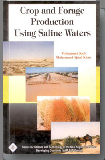 Crop and Forage Production Using Saline Waters/NAM S&T Centre