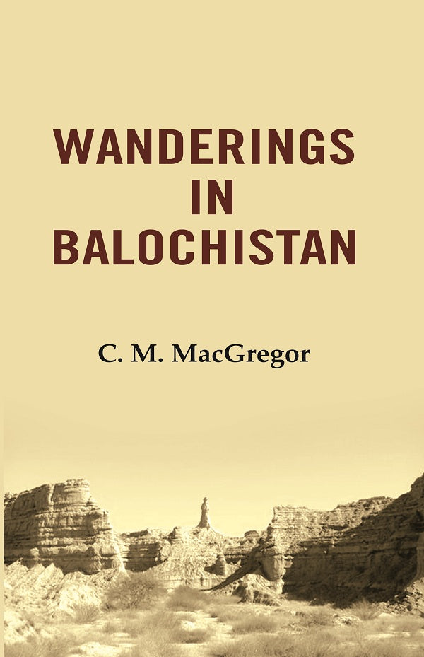 Wanderings in Balochistan