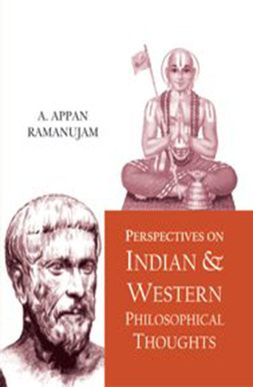 Perspectives on Indian & Western 
Philosophical Thoughts