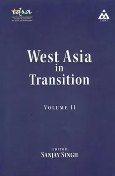 West Asia in Transition Vol.II
